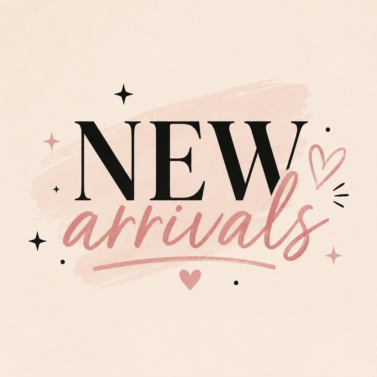 New Arrivals