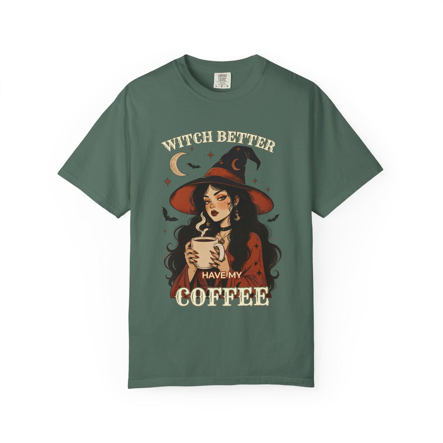 Witch Better Have My Coffee T-Shirt — Witchy Coffee Lover Tee