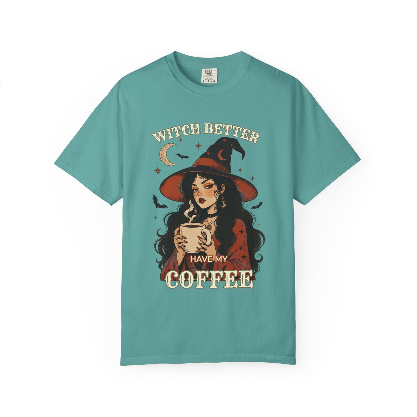 Witch Better Have My Coffee T-Shirt — Witchy Coffee Lover Tee