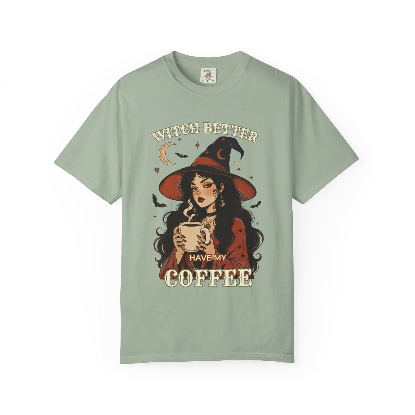 Witch Better Have My Coffee T-Shirt — Witchy Coffee Lover Tee
